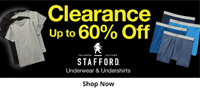 Clearance. Up to 60% Off Stafford. Shop Now