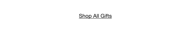 Shop All Gifts