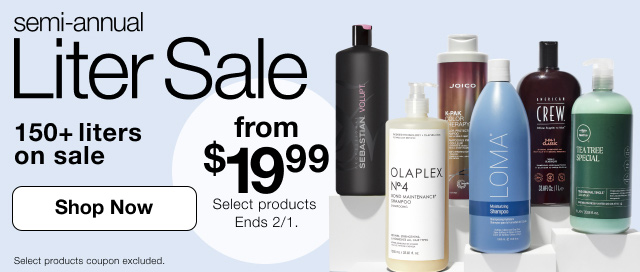 Semi-annual Liter Sale. From $19.99 select products. Ends 2/1. Shop Now