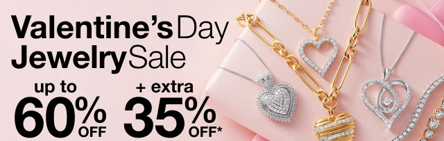 Valentine's Day Jewelry Sale | up to 60% Off + extra 35% Off*