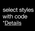 select styles with code. *Details