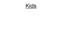 Kids