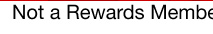 Not a Rewards Member?
