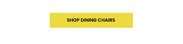 Shop Dining Chairs