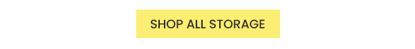 SHOP ALL STORAGE