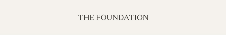 The Foundation