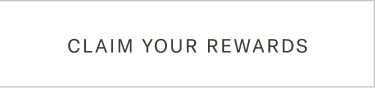 Claim Your Rewards