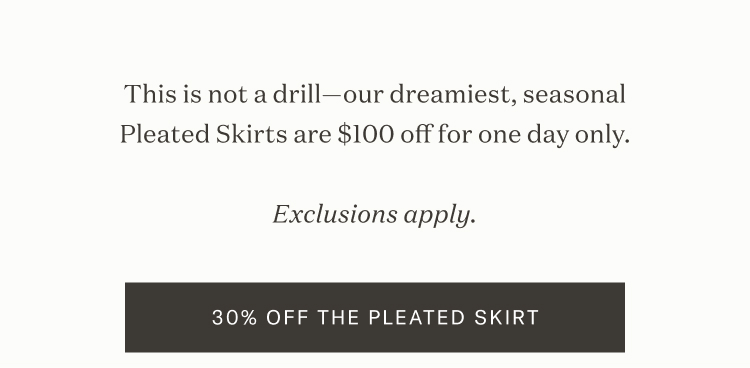 Jenni Kayne - $100 Off The Pleated Skirt