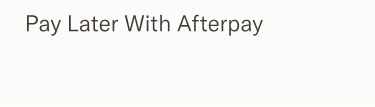 Pay Later With Afterpay