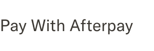 Pay With Afterpay