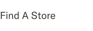 Find A Store