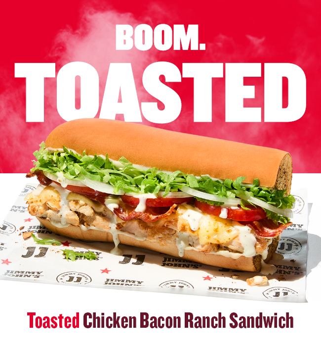 Boom. Toasted. Toasted Chicken Bacon Ranch Sandwich