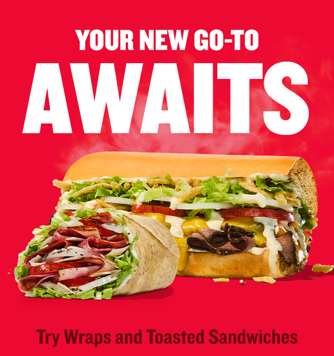 ''Your New Go-To Awaits'' with Wraps and Toasted Sandwiches