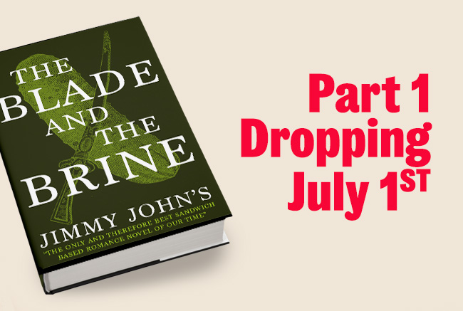 The Blade and the Brine Part 1 Dropping July 1