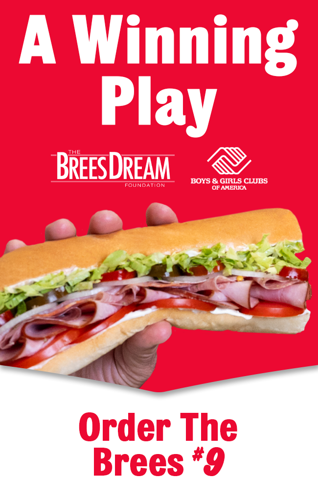 A winning play. A hand holding a sandwich with the Brees Dream and Boys & Girls Clubs of America logo