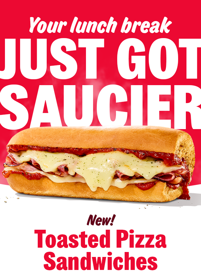 Your lunch break just got saucier with New Toasted Pizza Sandwiches
