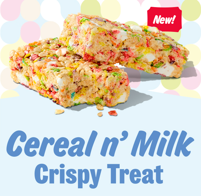 New! Cereal n’ Milk Crispy Treat.