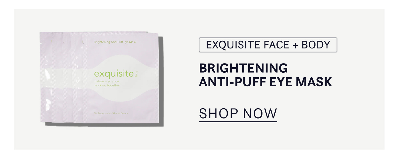 Exquisite Face + Body Brightening Anti-Puff Eye Masks Shop Now