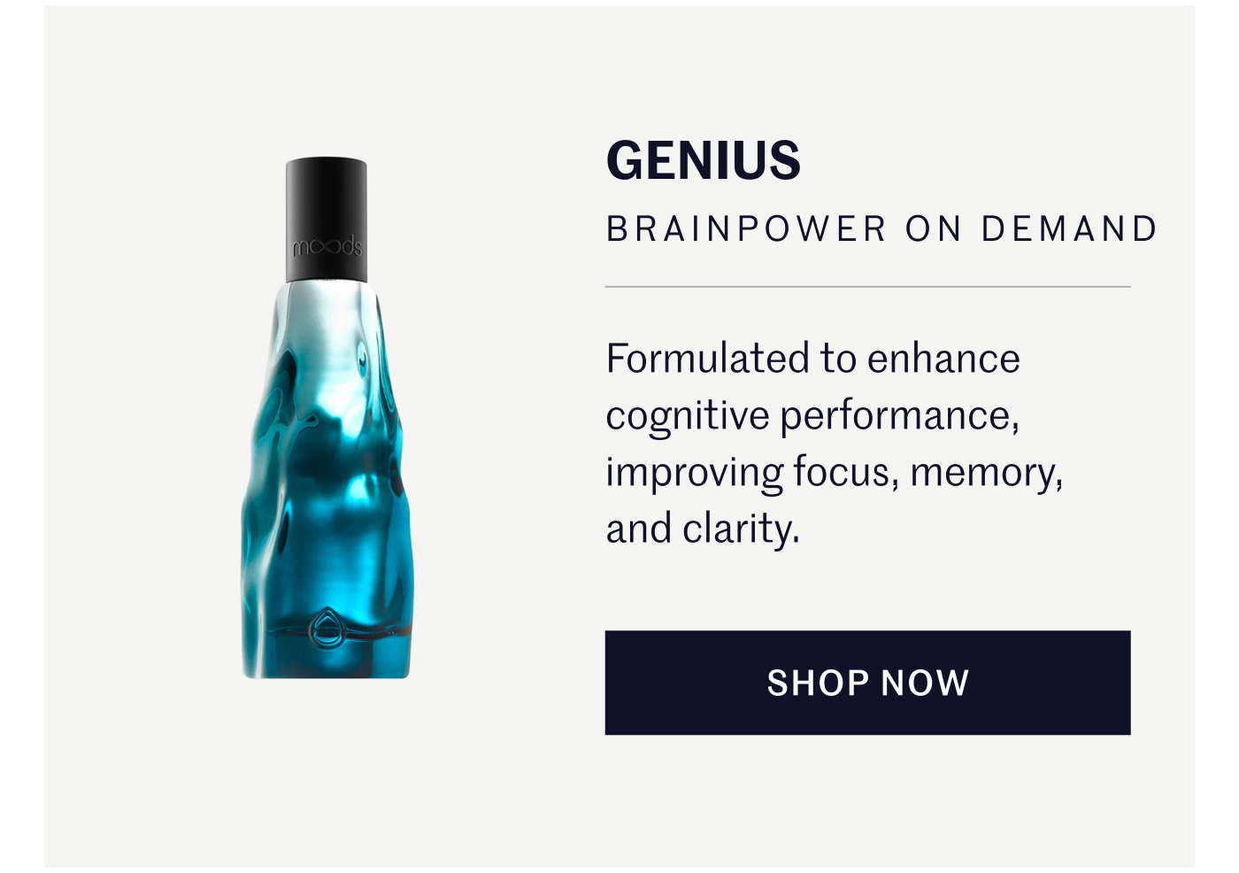 GENIUS BRAINPOWER ON DEMAND  Formulated to enhance cognitive performance, improving focus, memory, and clarity. SHOP NOW