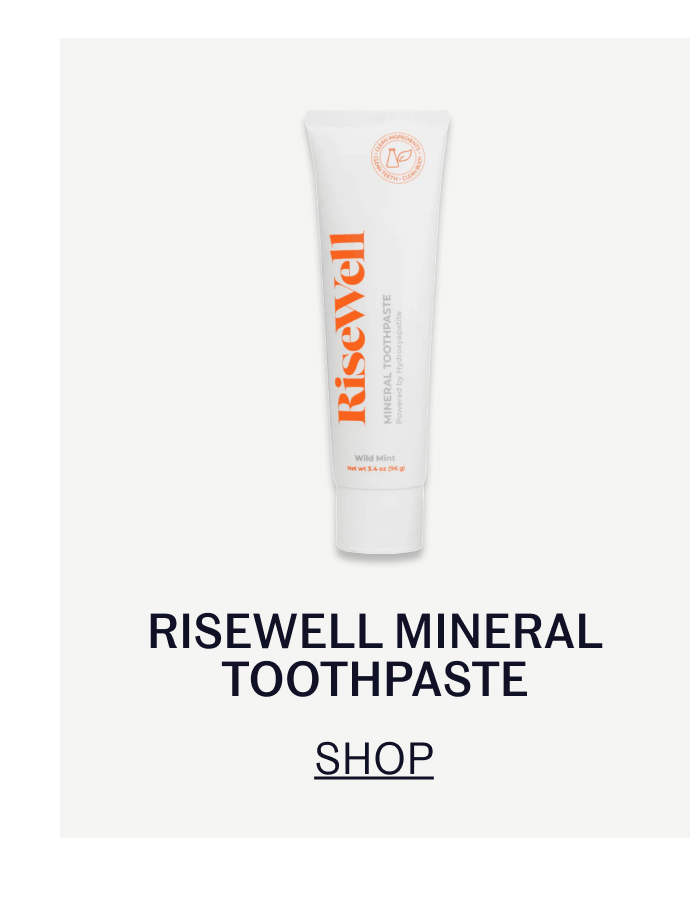 RiseWell Mineral Toothpaste | SHOP