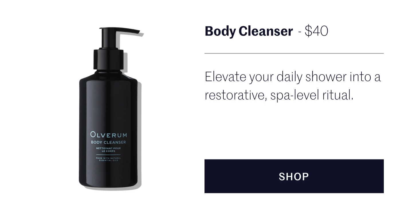 Body Cleanser - $49 Elevate your daily shower into a restorative, spa-level ritual.