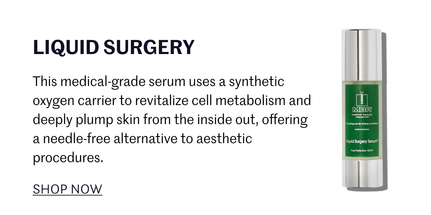 LIQUID SURGERY  This medical-grade serum uses a synthetic oxygen carrier to revitalize cell metabolism and deeply plump skin from the inside out, offering a needle-free alternative to aesthetic procedures.  SHOP NOW