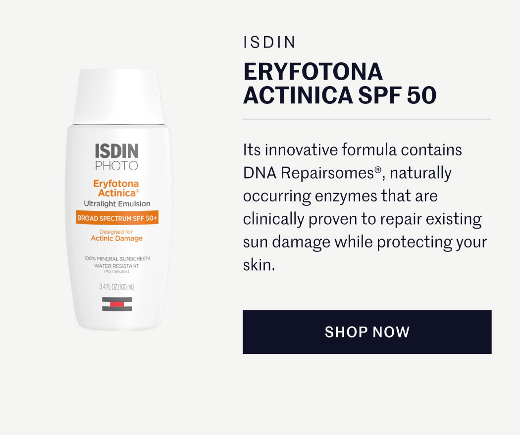 ISDIN ERYFOTONA ACTINICA SPF 50  Its innovative formula contains DNA Repairsomes®, naturally occurring enzymes that are clinically proven to repair existing sun damage while protecting your skin.  SHOP NOW