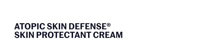 ATOPIC SKIN DEFENSE® SKIN PROTECTANT CREAM 