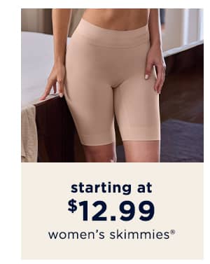 starting at $12.99 women's skimmies