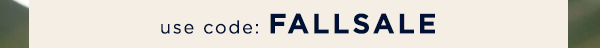 use code: FALLSALE