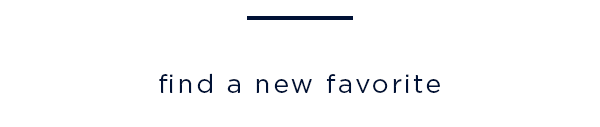 find a new favorite