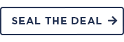Seal the Deal