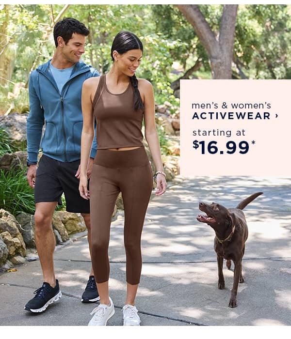 shop men's and women's activewear starting at $16.99