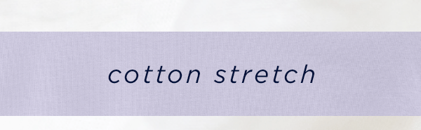 cotton stretch