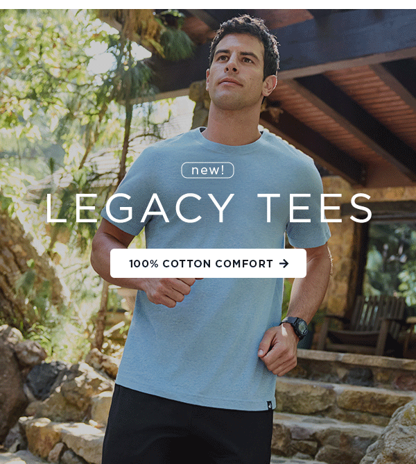 new! Legacy tees / 100% cotton comfort