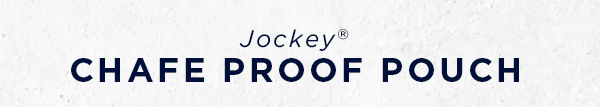 jockey chafe proof pouch