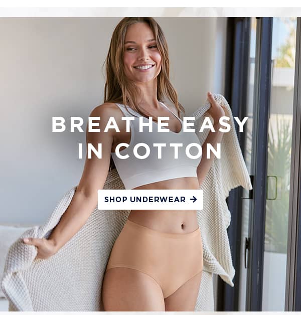breathe easy in cotton / shop underwear