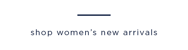 shop women's new arrivals