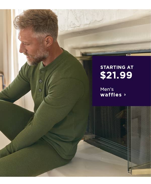 Men's waffles starting at $21.99
