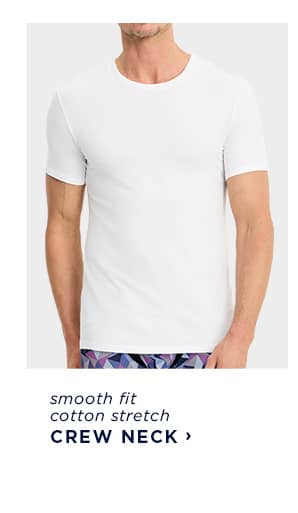 Smooth Fit Cotton Stretch Crew Neck >