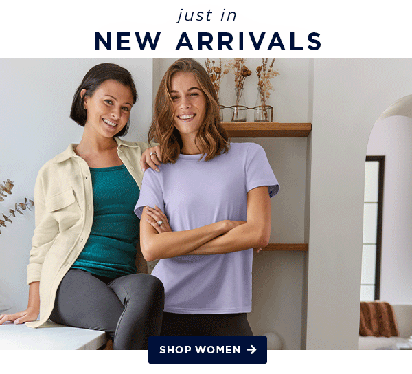 just in NEW ARRIVALS