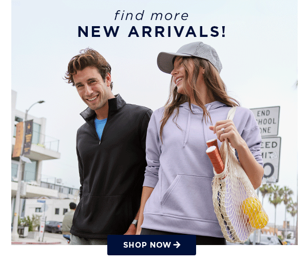 find more NEW ARRIVALS
