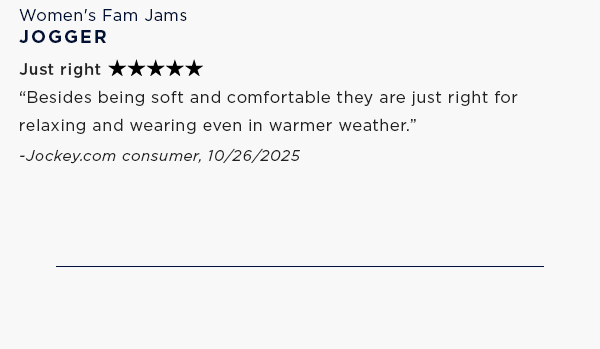'Besides being soft and comfortable they are just right for relaxing and wearing even in warmer weather.'