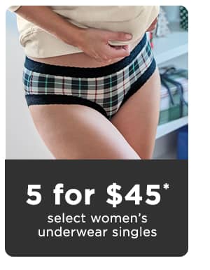7 for $45 select women's underwear singles