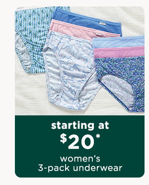 starting at $20 women's 3-pack underwear