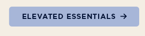 shop mothers day elevated essentials