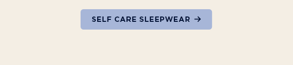shop self care sleepwear