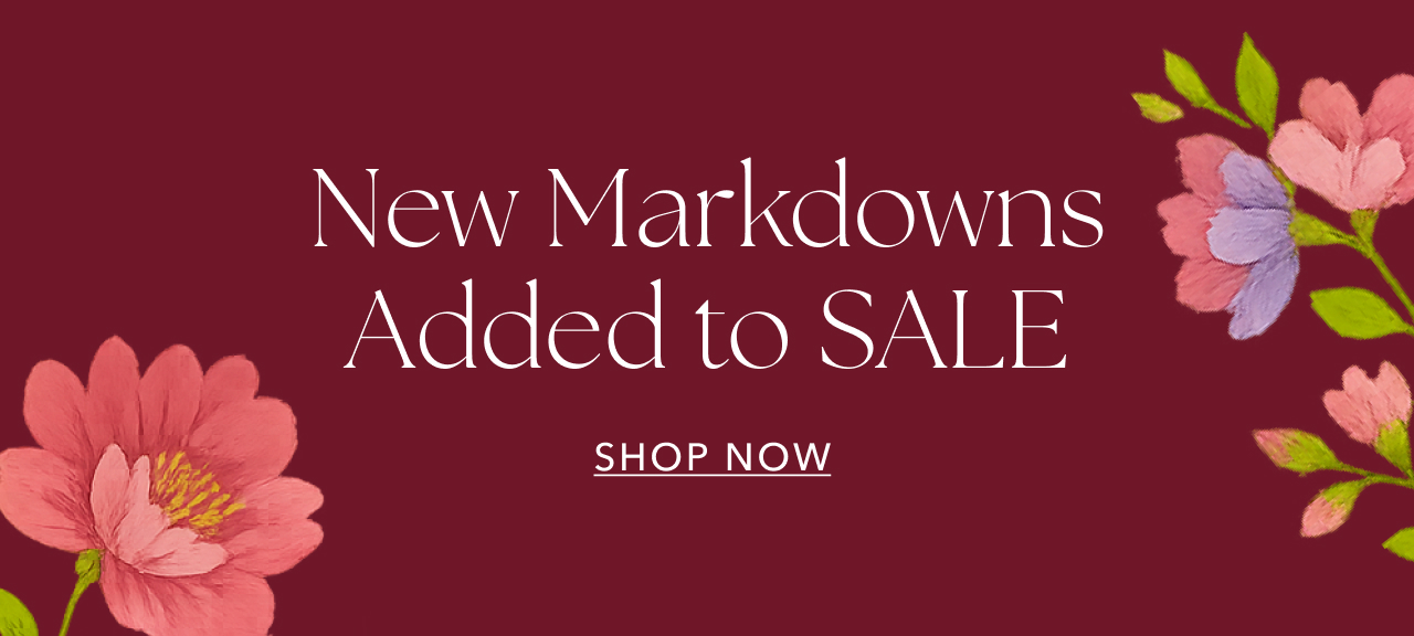 NEW MARKDOWNS