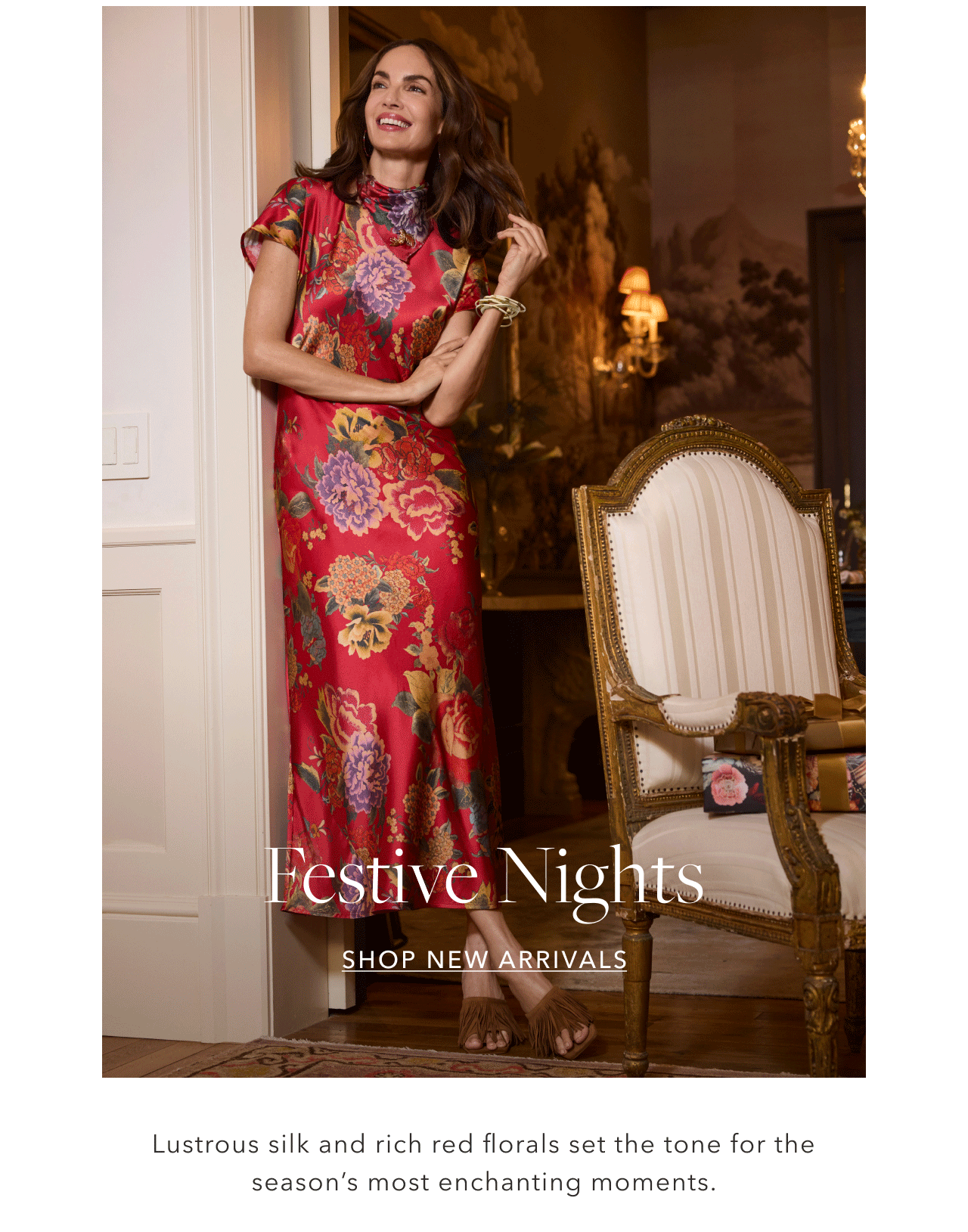 FESTIVE NIGHTS SHOP NEW ARRIVALS