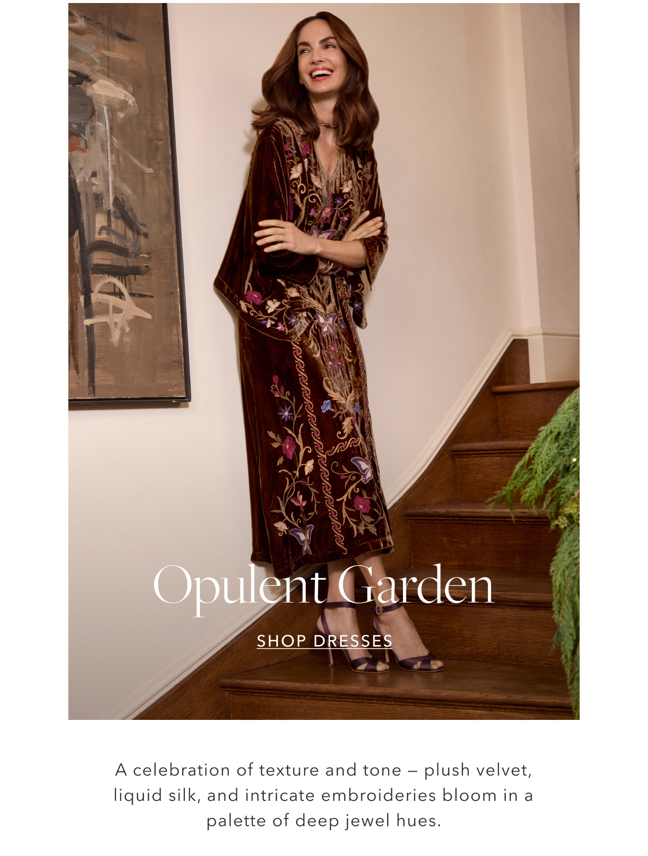 OPULENT GARDEN SHOP DRESSES